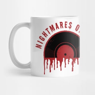 Nightmares on wax design Mug